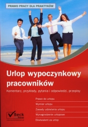 Urlop wypoczynkowy pracowników - Opracowanie zbiorowe