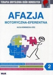 Afazja motoryczna-eferentna.Część 2 - Alicja Rominiecka-Stec
