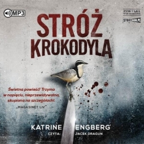 Stróż krokodyla - Katrine Engberg