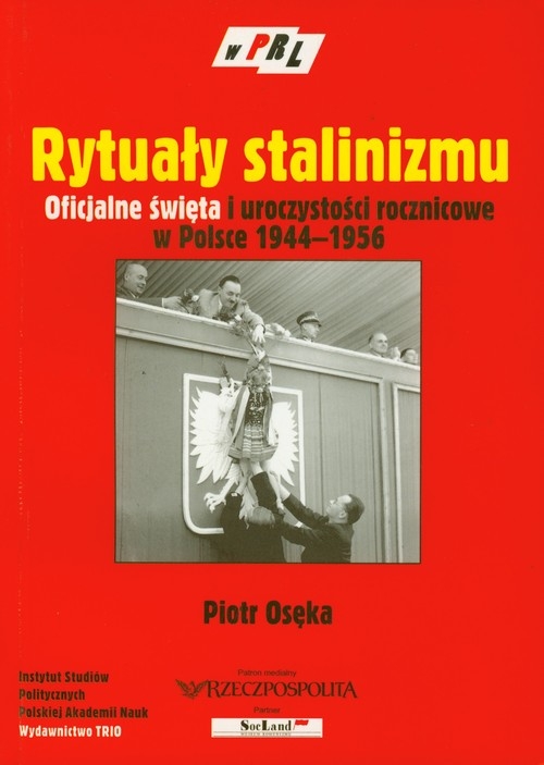 Rytuały stalinizmu