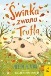 Jasmine Green. Świnka zwana Truflą