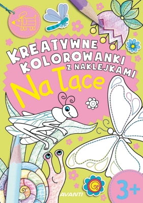 Kreatywne kolorowanki. Na łące - Opracowanie zbiorowe