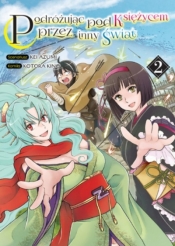 Podróżując pod Księżycem przez inny świat. Tom 2 - Kotora Kino