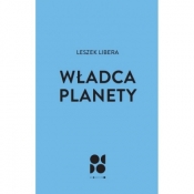 Władca planety - Leszek Libera