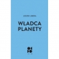 Władca planety - Leszek Libera