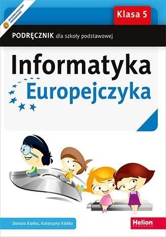 Informatyka Europejczyka. Podręcznik, klasa 5