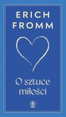 O sztuce miłości Erich Fromm