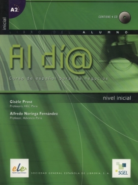 Al dia inicial Libro del alumno + CD - Prost Gisele