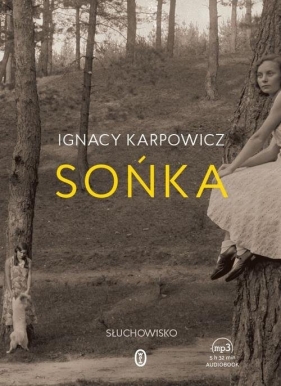 Sońka (Audiobook) - Karpowicz Ignacy