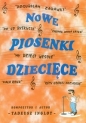 Nowe Piosenki Dziecięce - Tadeusz Inglot