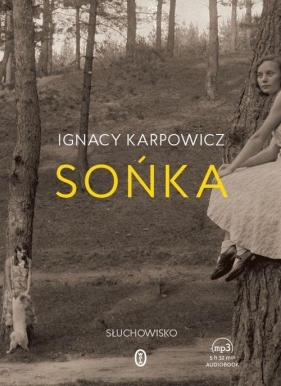 Sońka (Audiobook) - Ignacy Karpowicz