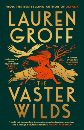 The Vaster Wilds - Groff Lauren