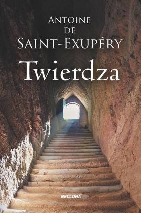 Twierdza - Antoine de Saint-Exupéry