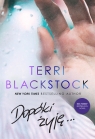 Dopóki żyję Dopóki biegnę #3 Blackstock Terri
