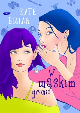 W wąskim gronie - Brian Kate