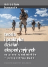 Teoria i praktyka działań ekspedycyjnych na przestrzeni wieków ? perspektywa NATO