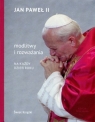 Modlitwy i rozważania na każdy dzień roku Jan Paweł II