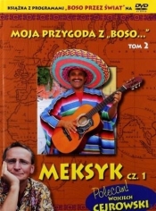 Moja przygoda z „Boso…` Tom 2. Meksyk cz. 1 (książka + DVD) - Sławomir Makaruk