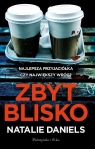 Zbyt blisko DL Natalie Daniels