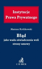 Błąd jako wada oświadczenia woli strony umowy
