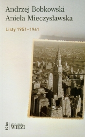 Listy 1951-1961 - Andrzej Bobkowski