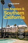 Los Angeles & Southern California. Lonely Planet Ryan Ver Berkmoes, Alexis Averbuck, Amelia Mularz