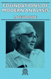Foundations of Modern Analysis