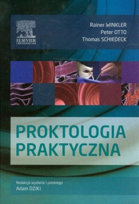Proktologia praktyczna - Winkler Rainer, Otto Peter, Schiedeck Thomas