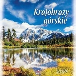 Kalendarz 2024 Krajobrazy górskie