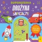 Supergierka. Drużyna śmigaczy - Opracowanie zbiorowe