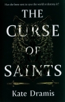 The Curse of Saints Dramis Kate