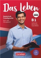 Das Leben B1 Kurs- und Übungsbuch · Deutsch als Fremdsprache Inkl. E-Book und PagePlayer-App