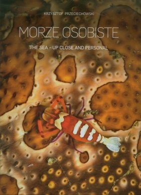 Morze osobiste - Przeciechowski Krzysztof