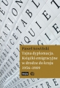Tajna dyplomacja - Paweł Sowiński