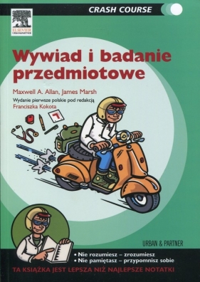 Wywiad i badanie przedmiotowe Crash Course - Allan Maxwell A. Marsh James