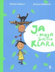 Ja i moja siostra Klara