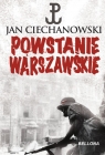 Powstanie Warszawskie  Ciechanowski Jan M.