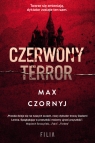 Czerwony terror Wielkie Litery Max Czornyj