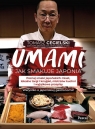  Umami Jak smakuje JaponiaPoznaj smaki japońskich miast, lokalne targi i