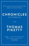 Chronicles On Our Troubled Times Piketty Thomas