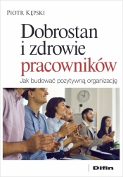 Dobrostan i zdrowie pracowników
