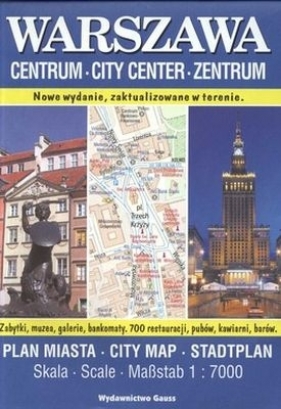 WARSZAWA CENTRUM PLAN MIASTA 1:7000 - Opracowanie zbiorowe