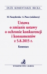 Ustawa o zmianie ustawy o ochronie konkurencji i konsumentów z 5.8.2015 r.