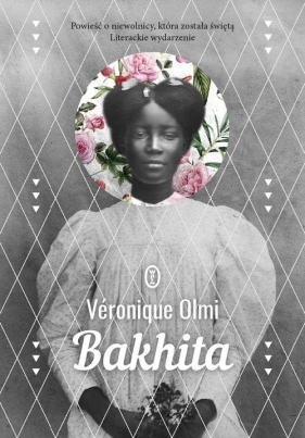 Bakhita - Olmi Veronique