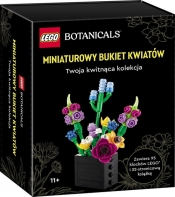 LEGO Botanicals: Miniaturowy bukiet kwiatów. Twoja kwitnąca kolekcja