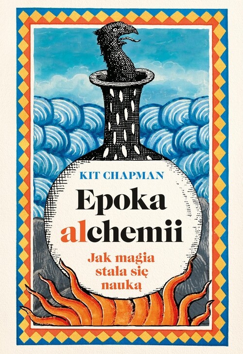 <img src='https://webimage.pl/pics/914/6/d03588C.jpg' style='height:440px' /> Epoka alchemii. Jak magia stała się nauką