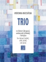 Trio na klarnet, wiolonczelę i fortepain Weronika Ratusińska