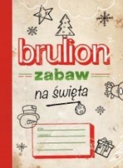 Brulion zabaw na święta - Opracowanie zbiorowe