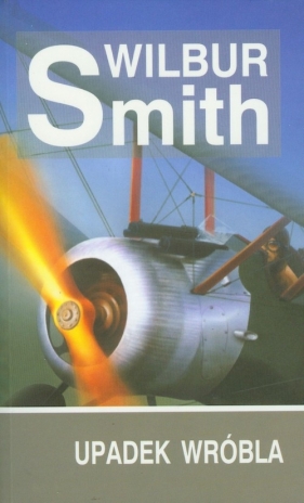 Upadek wróbla - Smith Wilbur