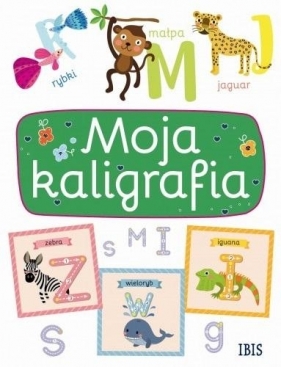 Moja kaligrafia w.3 - Opracowanie zbiorowe